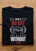 No Day Without Gym T-Shirt