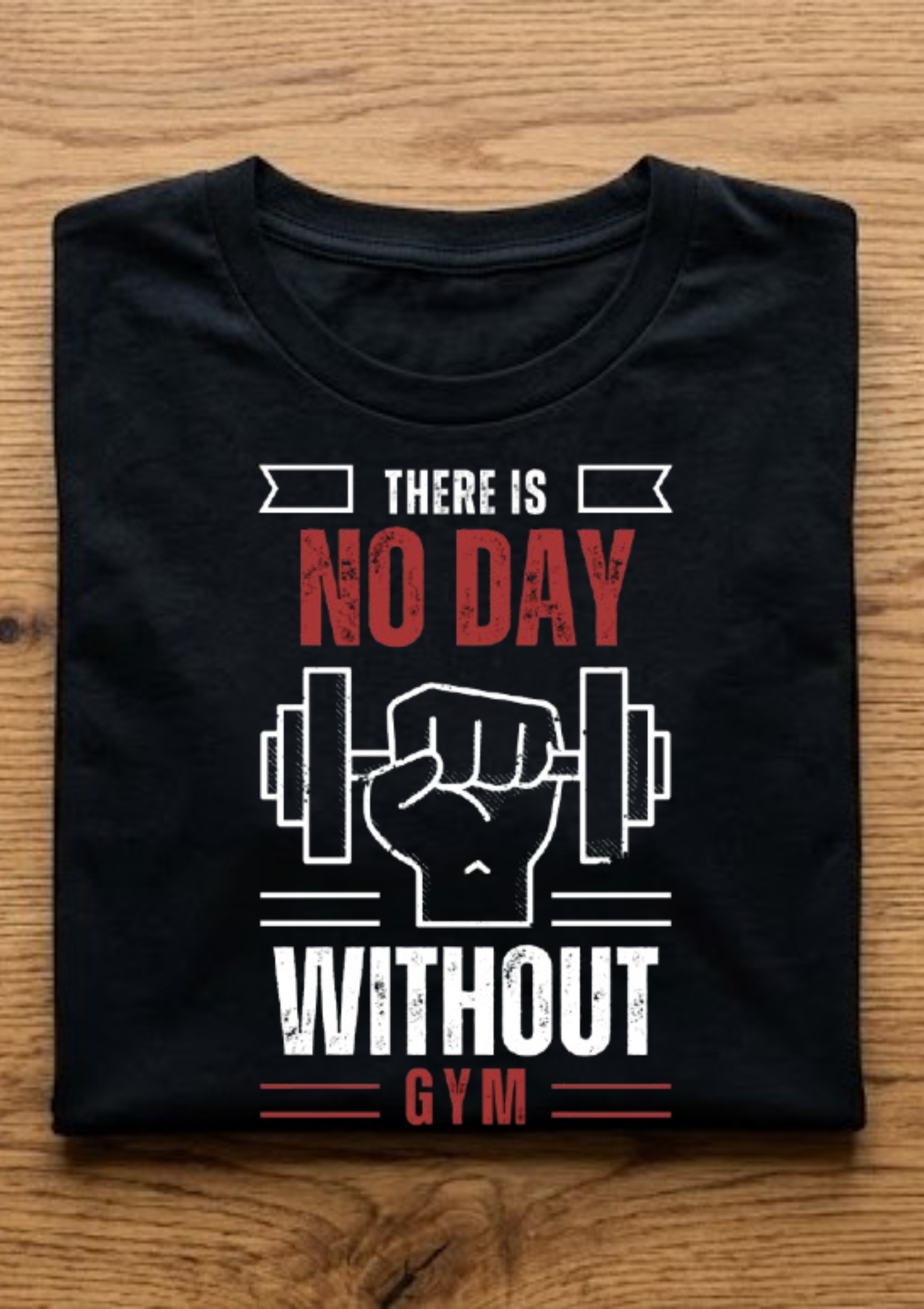 No Day Without Gym T-Shirt